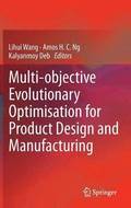 Multi-objective Evolutionary Optimisation for Product Design and Manufacturing