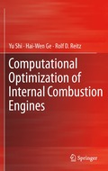 Computational Optimization of Internal Combustion Engines