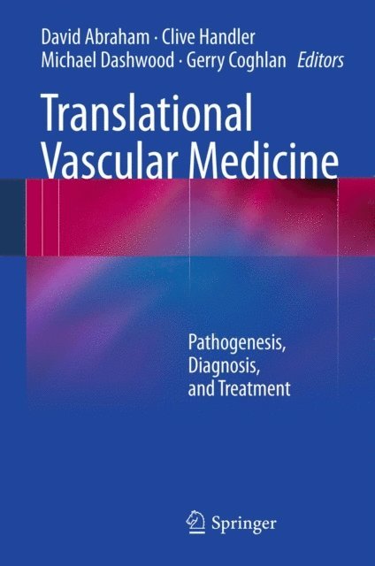 Gerry Coghlan, Michael Dashwood, Clive Handler, David Abraham - Translational Vascular Medicine, E-bok
