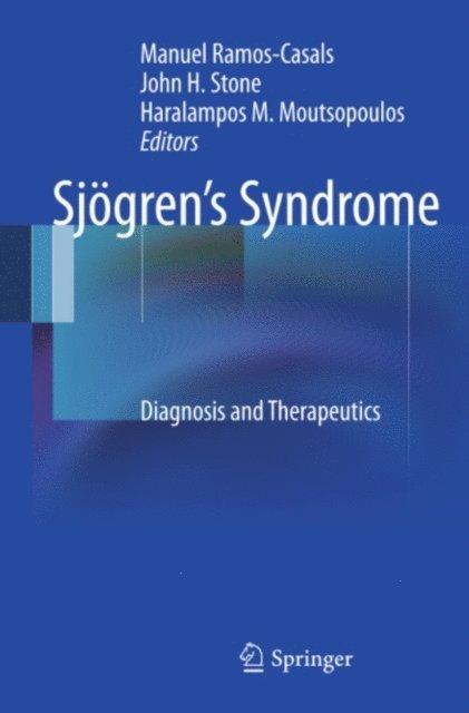 Haralampos M. Moutsopoulos, John H. Stone, Manuel Ramos-Casals - Sjogren's Syndrome, E-bok