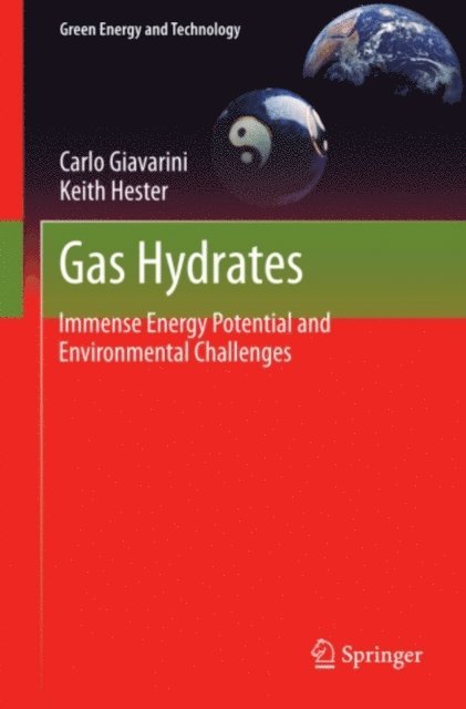 Keith Hester, Carlo Giavarini - Gas Hydrates, E-bok