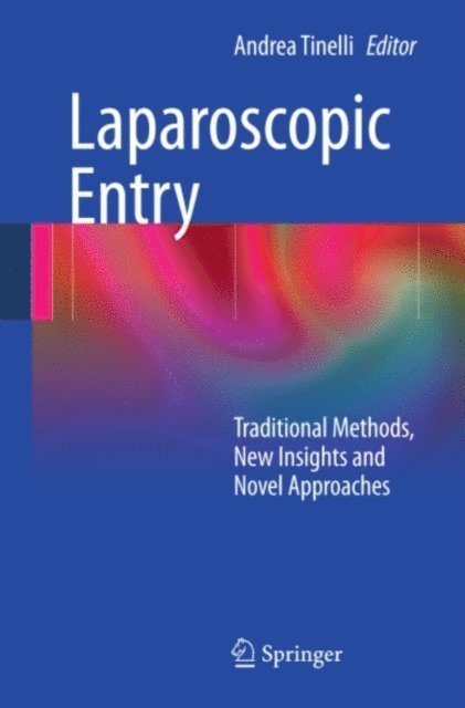 Andrea Tinelli - Laparoscopic Entry, E-bok