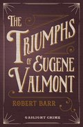 The Triumph of Eugene Valmont
