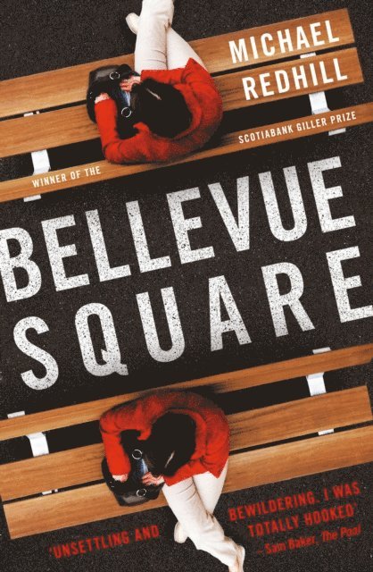 Michael Redhill - Bellevue Square, E-bok