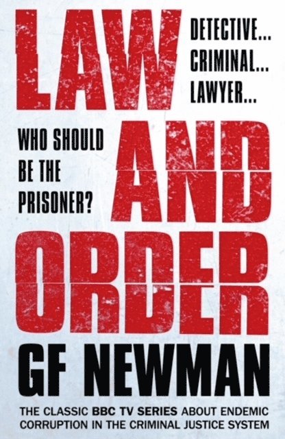 G F Newman - Law and Order, E-bok