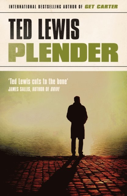 Ted Lewis - Plender, E-bok