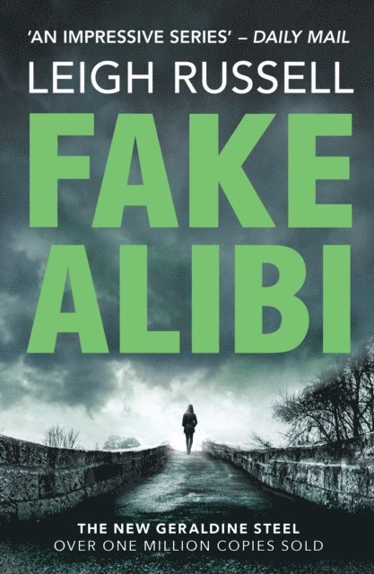 Leigh Russell - Fake Alibi, E-bok