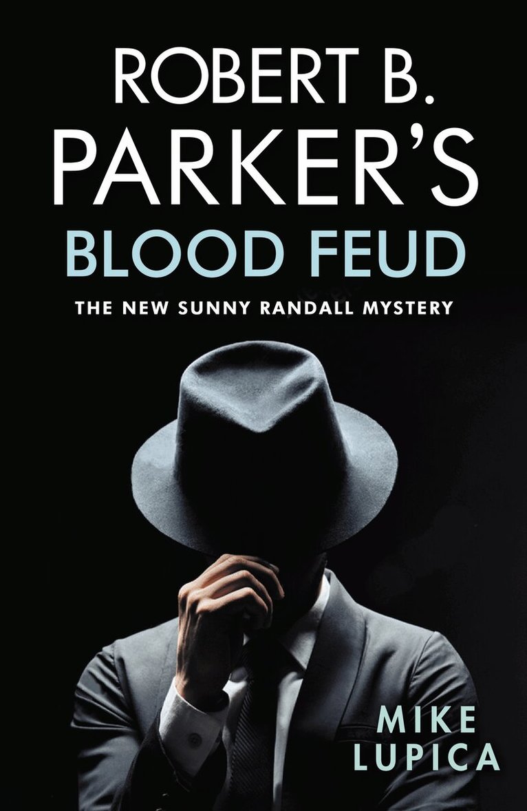 Mike Lupica - Robert B. Parker's Blood Feud, Häftad