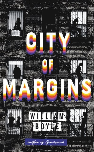 William Boyle - City of Margins, E-bok