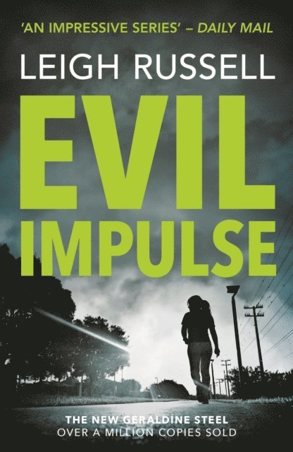 Leigh Russell - Evil Impulse, E-bok
