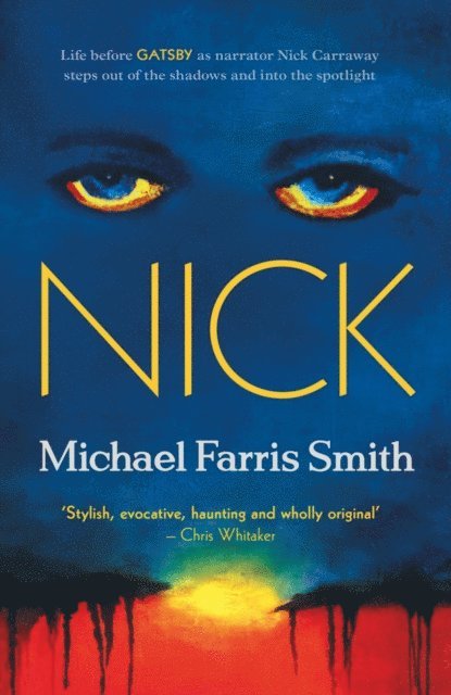 Michael Farris Smith - NICK, E-bok