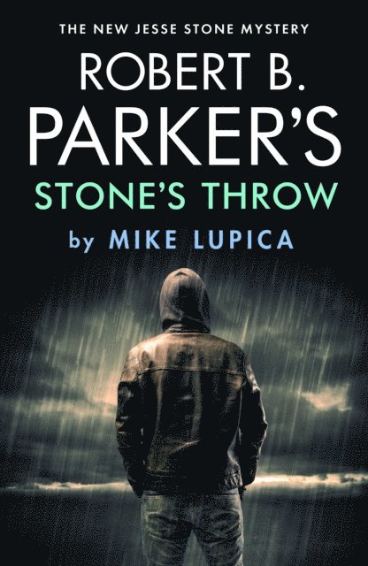 Mike Lupica - Robert B. Parker's Stone's Throw, E-bok