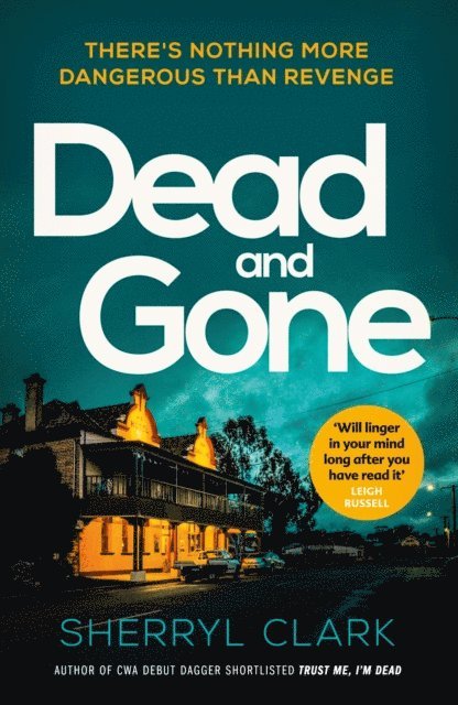 Sherryl Clark - Dead and Gone, E-bok