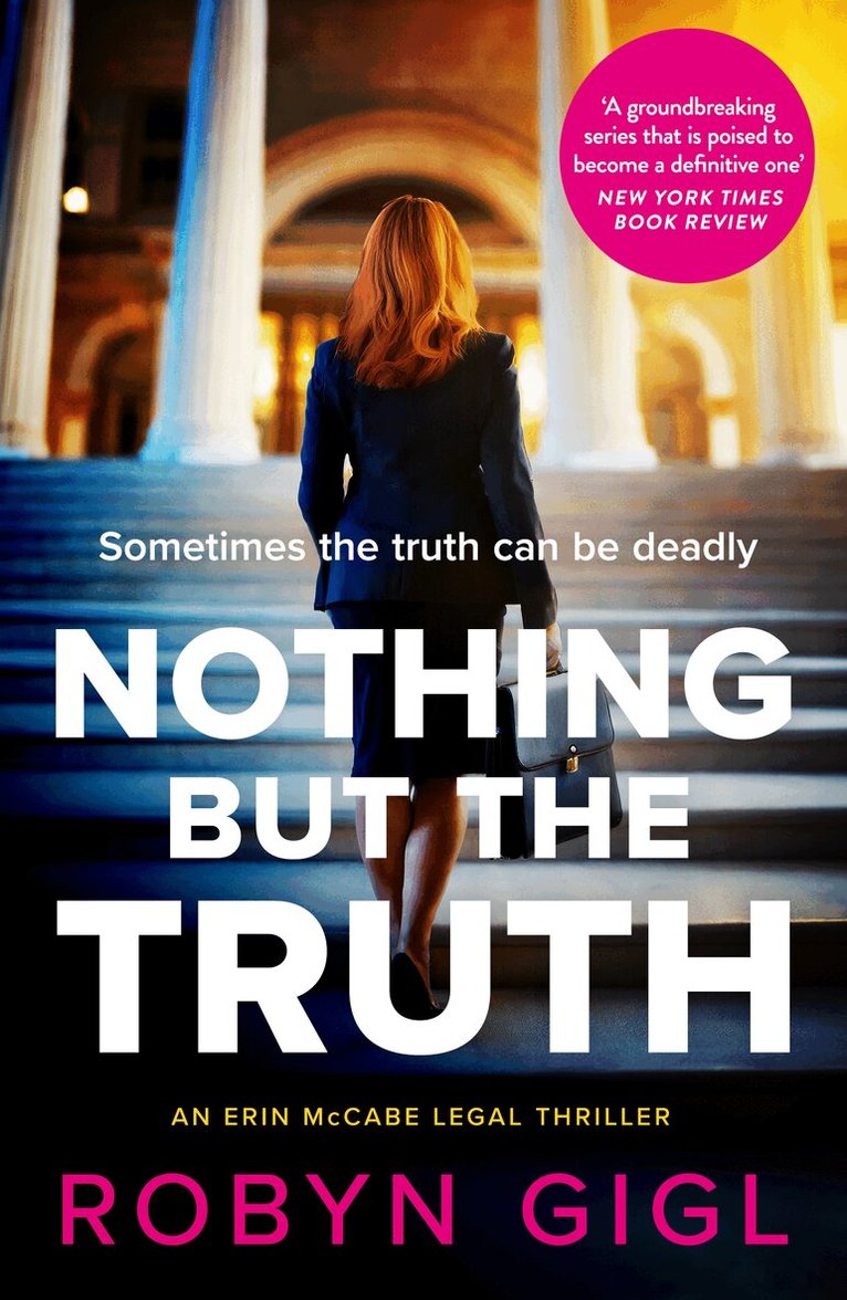 Robyn Gigl - Nothing but the Truth, Häftad