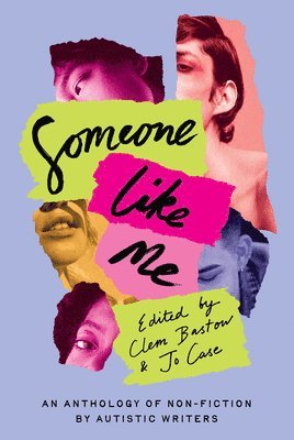 Clem Bastow, Clem Bastow, Jo Case - Someone Like Me, Häftad
