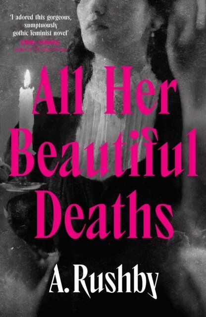 A. Rushby - All Her Beautiful Deaths, E-bok