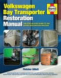 Volkswagen Bay Transporter Restoration Manual