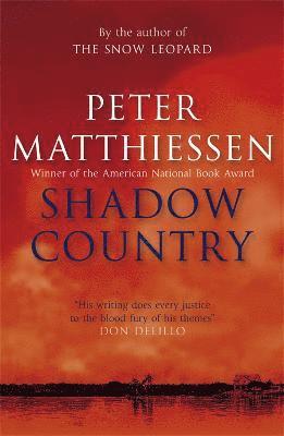 Shadow Country av Peter Matthiessen