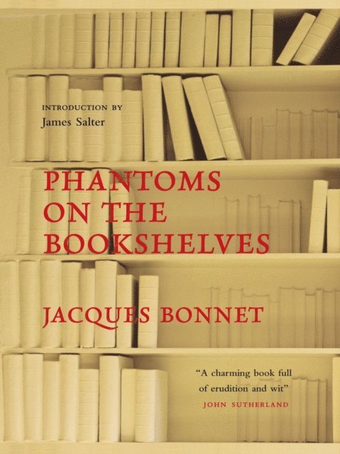 Jacques Bonnet - Phantoms on the Bookshelves, E-bok