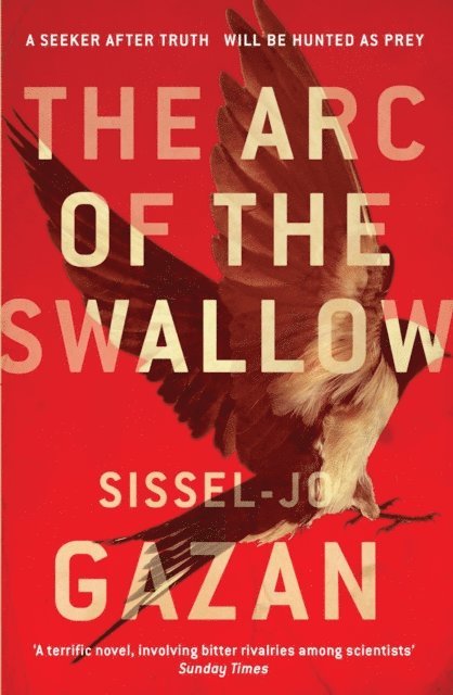 Sissel-Jo Gazan - Arc of the Swallow, E-bok