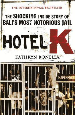 Kathryn Bonella - Hotel K, Häftad