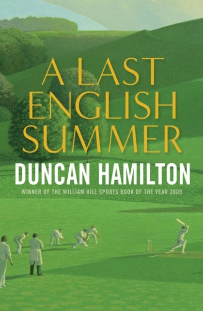 Duncan Hamilton - Last English Summer, E-bok