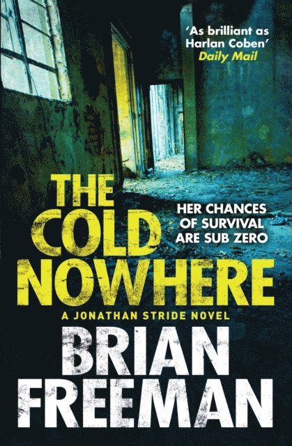 Brian Freeman - Cold Nowhere, E-bok