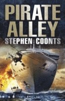 Stephen Coonts - Pirate Alley, Häftad