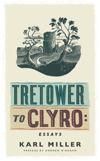 Karl Miller - Tretower to Clyro, E-bok
