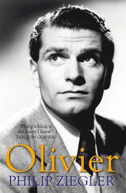 Philip Ziegler - Olivier, E-bok