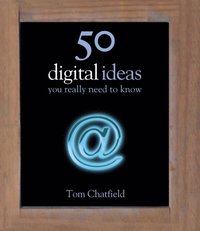50 Digital Ideas You Really Need to Know