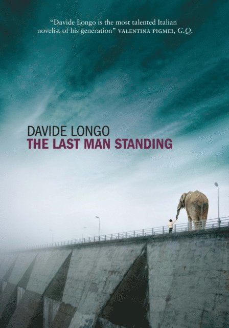 Davide Longo - Last Man Standing, E-bok