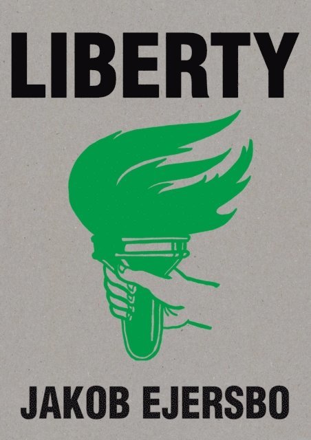 Jakob Ejersbo - Liberty, E-bok
