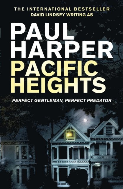 Paul Harper - Pacific Heights, E-bok