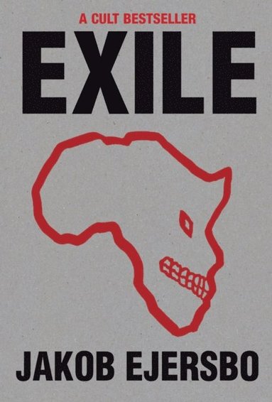 Jakob Ejersbo - Exile, E-bok