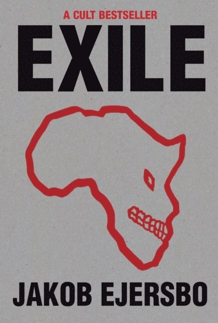 Jakob Ejersbo - Exile, E-bok