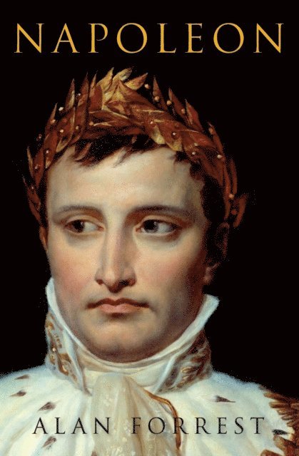 Alan Forrest - Napoleon, E-bok