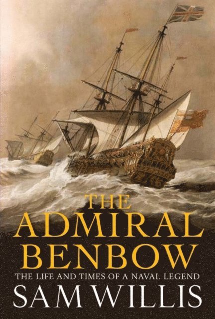 Sam Willis - Admiral Benbow, E-bok