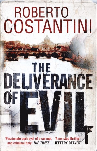 Roberto Costantini - Deliverance of Evil, E-bok