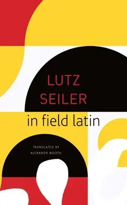 Lutz Seiler - in field latin, Häftad. Tillgänglighet: Tillfälligt slut