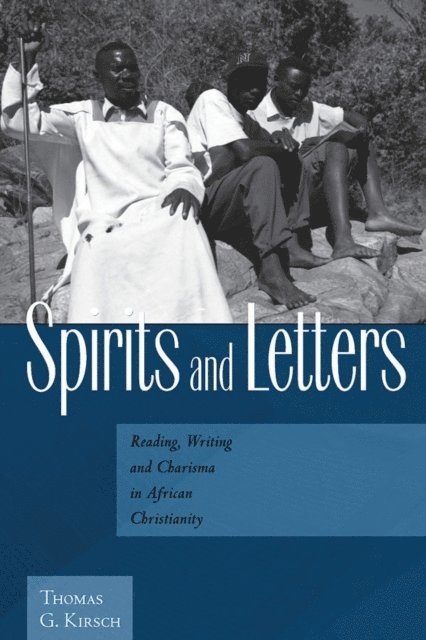 Thomas G. Kirsch - Spirits and Letters, E-bok