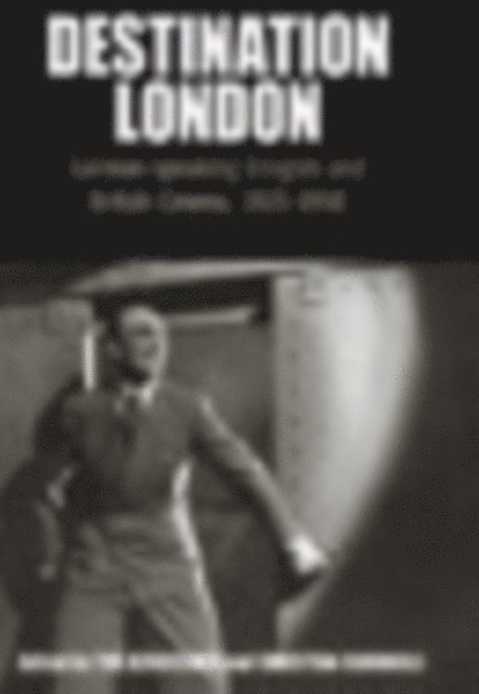 Christian Cargnelli, Tim Bergfelder - Destination London, E-bok