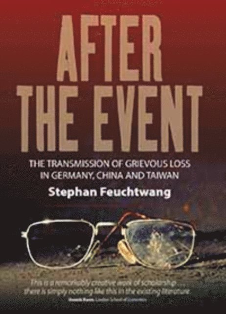 Stephan Feuchtwang - After the Event, E-bok