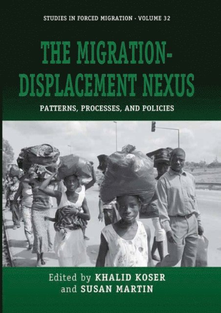 Susan Martin, Khalid Koser - Migration-Displacement Nexus, E-bok