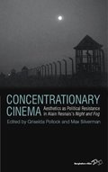 Concentrationary Cinema