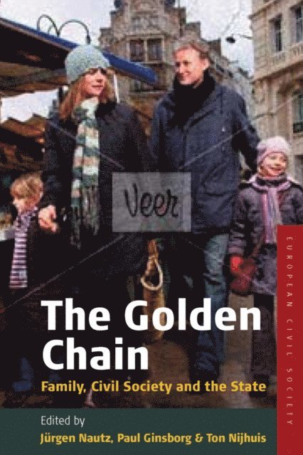 Ton Nijhuis, Paul Ginsborg, Jurgen Nautz - Golden Chain, E-bok