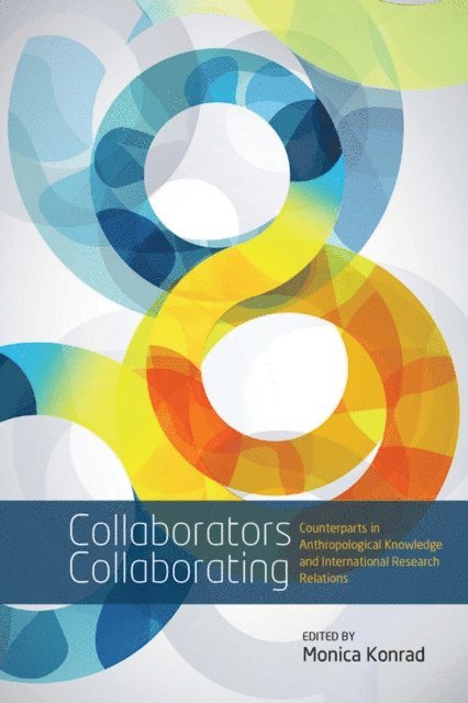 Monica Konrad - Collaborators Collaborating, E-bok