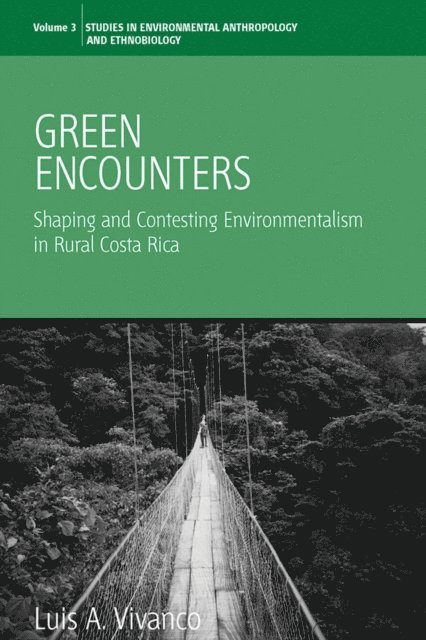Luis A. Vivanco - Green Encounters, E-bok