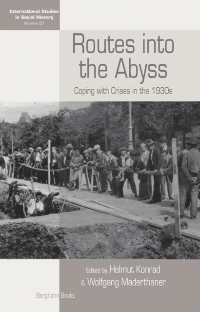 Wolfgang Maderthaner, Helmut Konrad - Routes Into the Abyss, E-bok