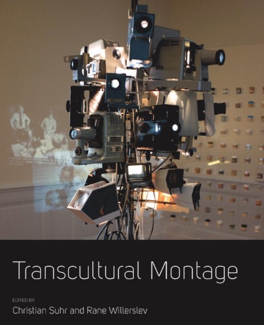 Rane Willerslev, Christian Suhr - Transcultural Montage, E-bok